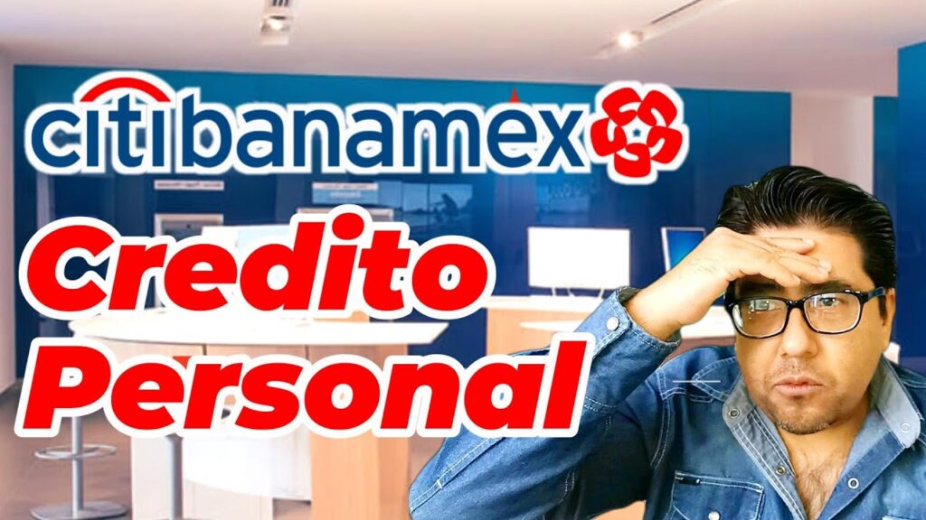 Crédito Banamex: Mejores Opciones y Beneficios para Ti
